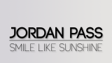 Jordan Pass – Smile Like Sunshine