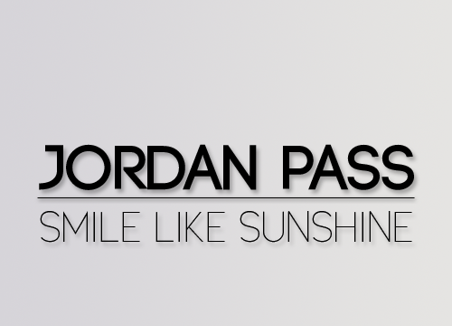 Jordan Pass – Smile Like Sunshine