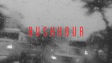 HazeTheOfficial – Rush Hour